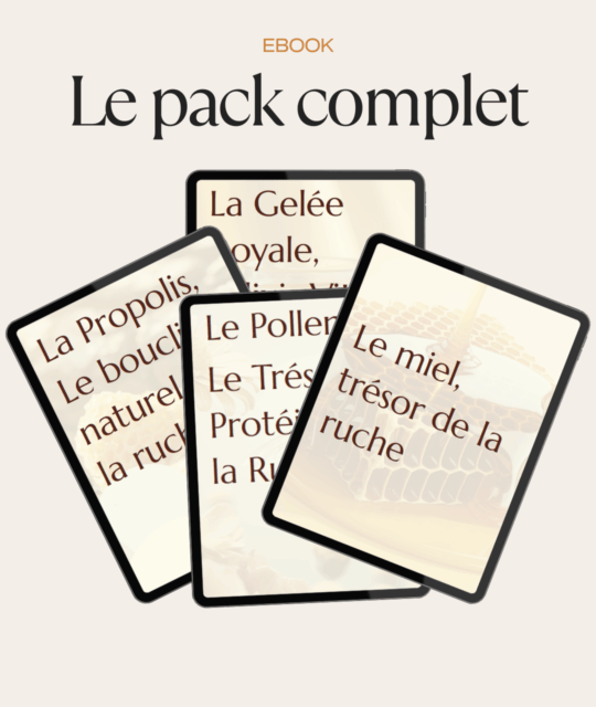 pack 4 e books – miel, propolis, gelée royale et pollen